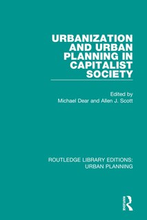Front cover_Urbanization And Urban Planning In Capitalist Society