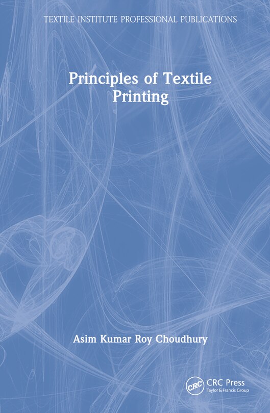 Front cover_Principles Of Textile Printing