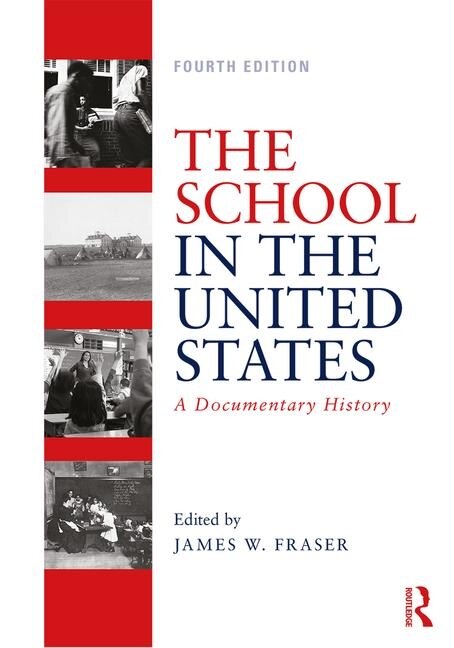 Front cover_The School In The United States