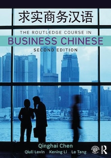 Couverture_The Routledge Course in Business Chinese