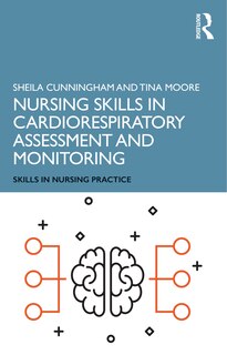 Front cover_Nursing Skills In Cardiorespiratory Assessment And Monitoring