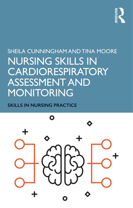 Front cover_Nursing Skills In Cardiorespiratory Assessment And Monitoring