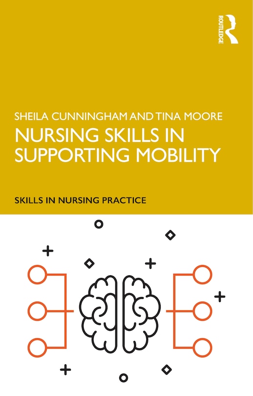 Front cover_Nursing Skills In Supporting Mobility