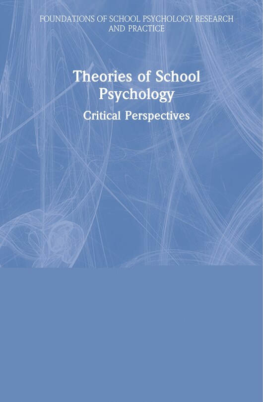 Front cover_Theories Of School Psychology
