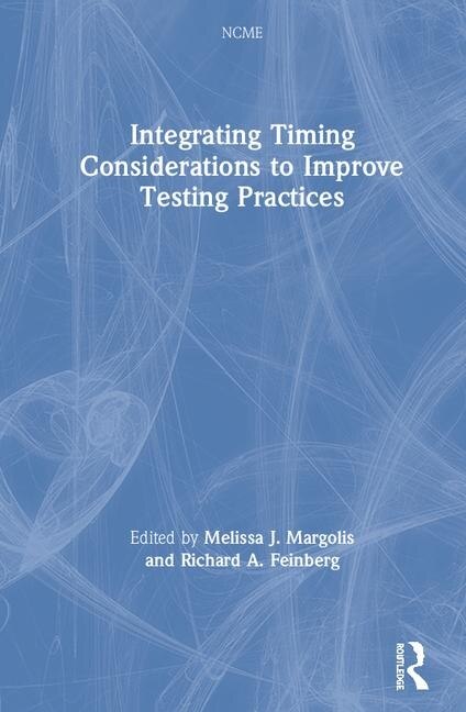 Couverture_Integrating Timing Considerations To Improve Testing Practices