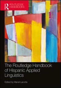 Couverture_The Routledge Handbook Of Hispanic Applied Linguistics