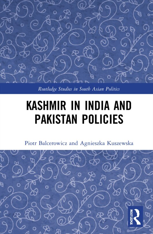 Couverture_Kashmir in India and Pakistan Policies