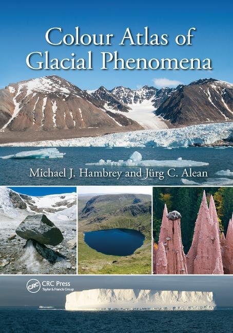 Front cover_Colour Atlas Of Glacial Phenomena