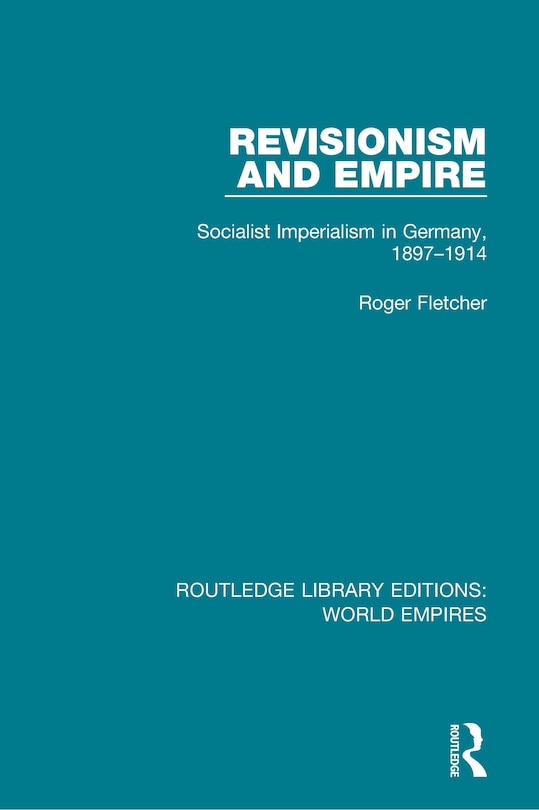 Front cover_Revisionism And Empire