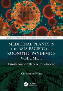 Couverture_Medicinal Plants in the Asia Pacific for Zoonotic Pandemics, Volume 1