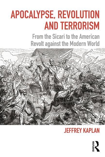 Couverture_Apocalypse, Revolution And Terrorism