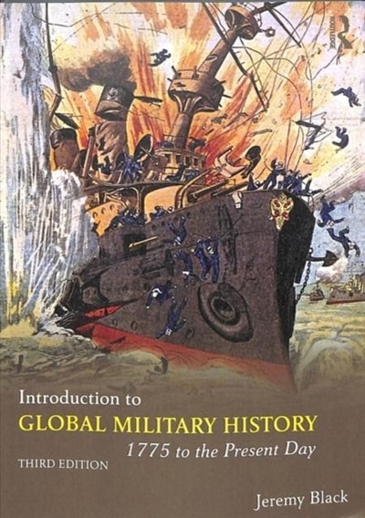 Front cover_Introduction To Global Military History