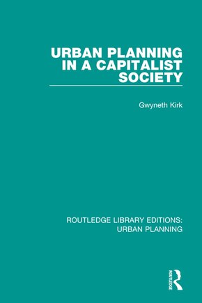 Urban Planning In A Capitalist Society