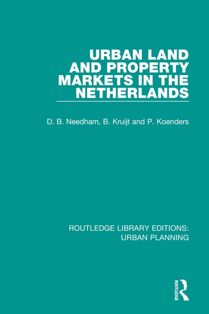 Front cover_Urban Land And Property Markets In The Netherlands
