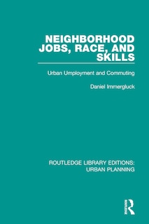 Couverture_Neighborhood Jobs, Race, and Skills