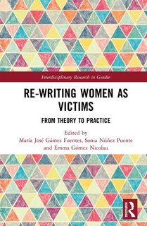 Front cover_Re-writing Women As Victims