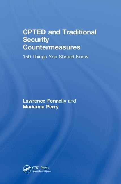 Couverture_CPTED and Traditional Security Countermeasures