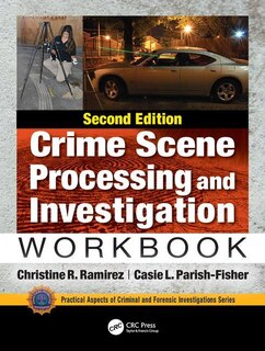 Front cover_Crime Scene Processing And Investigation Workbook