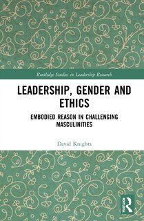 Front cover_Leadership, Gender And Ethics