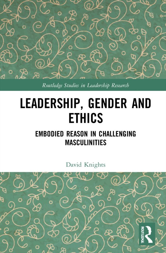 Front cover_Leadership, Gender And Ethics