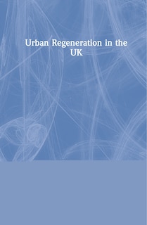 Couverture_Urban Regeneration In The Uk