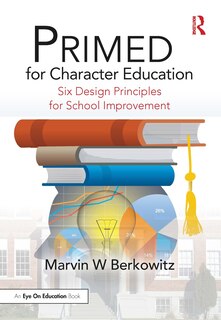 Front cover_Primed For Character Education