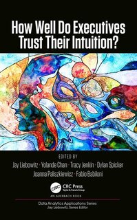 Couverture_How Well Do Executives Trust Their Intuition