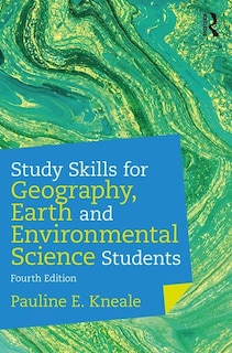 Couverture_Study Skills For Geography, Earth And Environmental Science Students