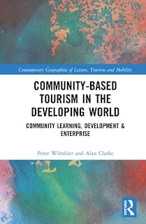 Front cover_Community-based Tourism In The Developing World