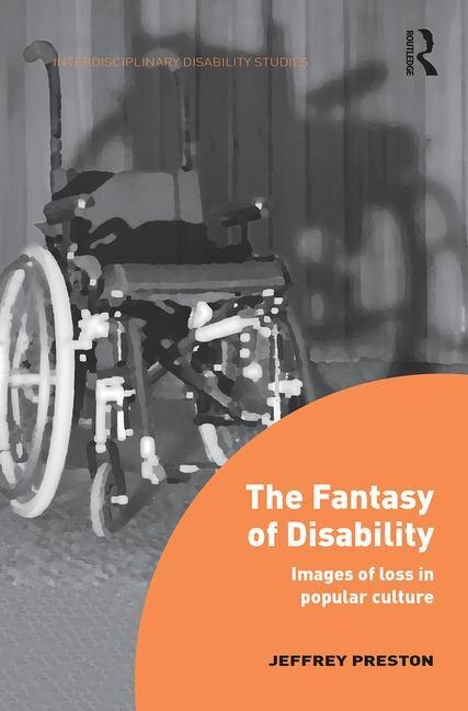 Front cover_The Fantasy Of Disability