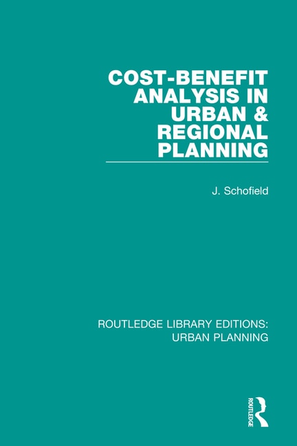Front cover_Cost-benefit Analysis In Urban And Regional Planning