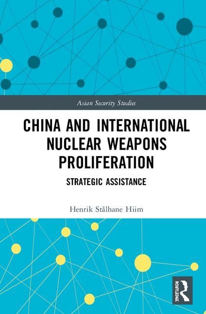Couverture_China And International Nuclear Weapons Proliferation