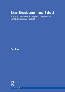 Front cover_Brain Development And School
