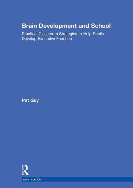 Front cover_Brain Development And School