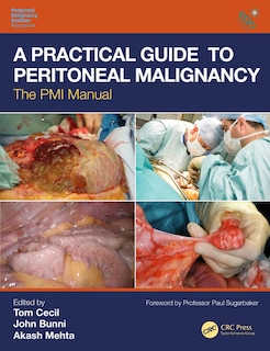 Front cover_A Practical Guide To Peritoneal Malignancy