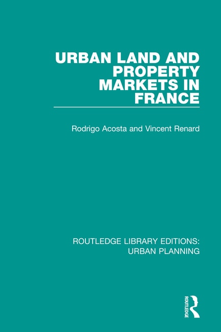 Couverture_Urban Land And Property Markets In France
