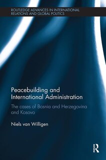 Front cover_Peacebuilding And International Administration
