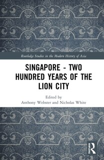 Front cover_Singapore - Two Hundred Years Of The Lion City