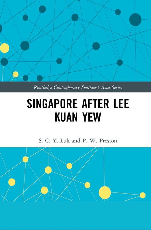 Front cover_Singapore After Lee Kuan Yew