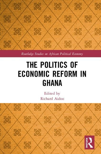 Front cover_The Politics of Economic Reform in Ghana