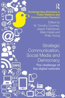 Couverture_Strategic Communication, Social Media And Democracy