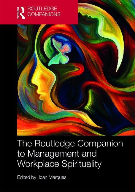 Front cover_The Routledge Companion To Management And Workplace Spirituality