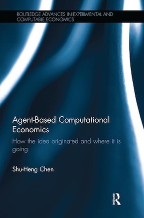 Agent-based Computational Economics: How The Idea Originated And Where It Is Going