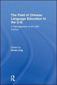 Couverture_The Field of Chinese Language Education in the U.S.