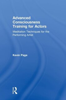 Couverture_Advanced Consciousness Training For Actors