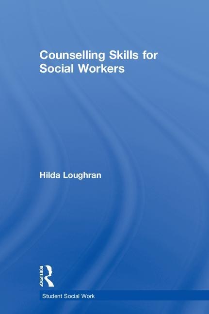 Front cover_Counselling Skills For Social Workers