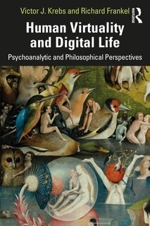 Front cover_Human Virtuality And Digital Life