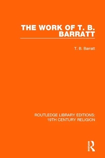 Couverture_The Work Of T. B. Barratt