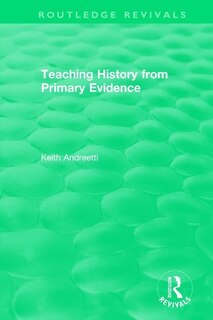 Front cover_Teaching History from Primary Evidence (1993)