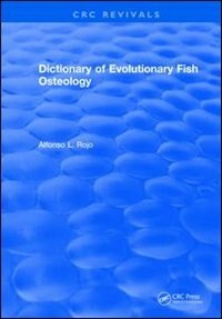 Couverture_Dictionary of Evolutionary Fish Osteology